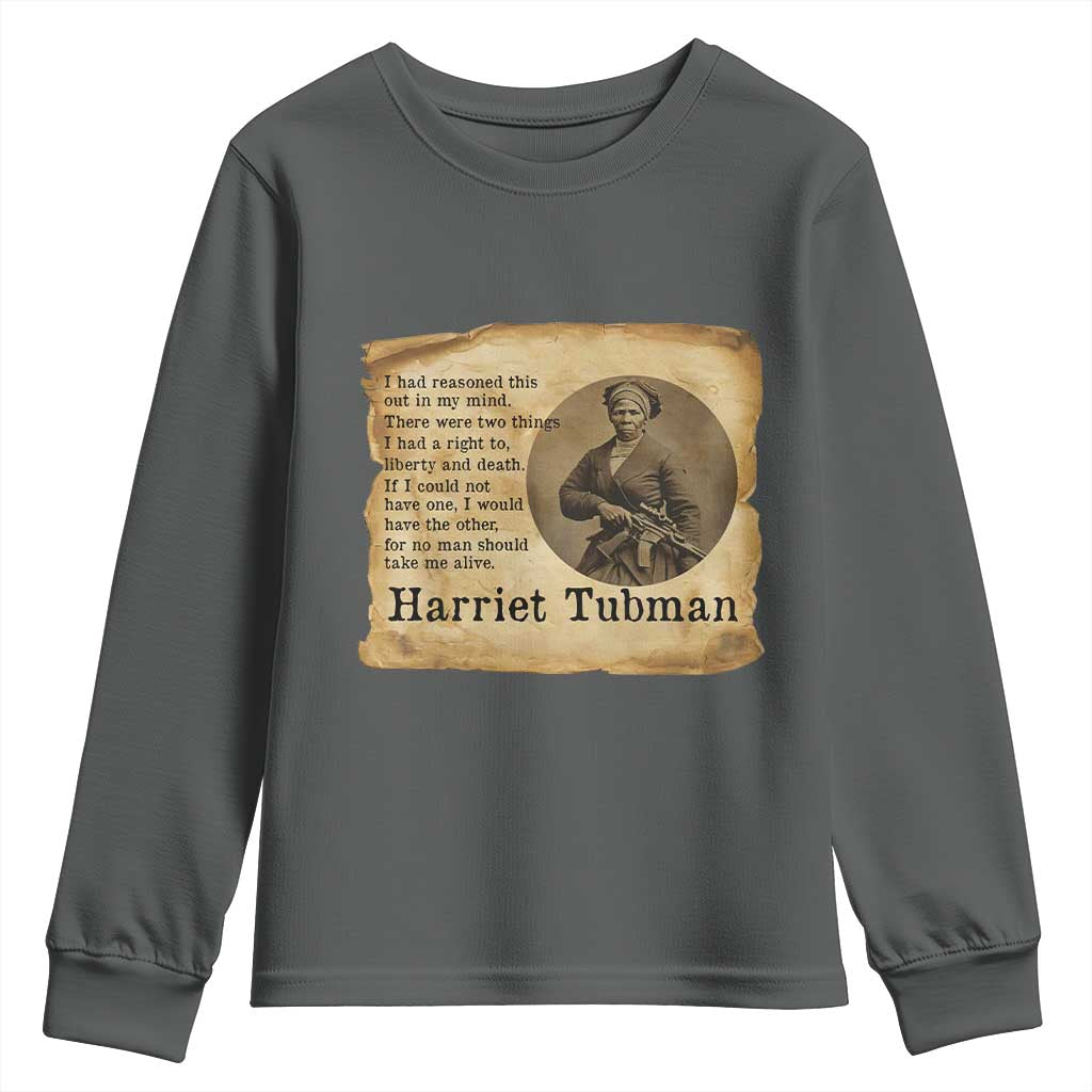 Harriet Tubman Quote Youth Sweatshirt Liberty Or Death Empowerment Gift - Wonder Print Shop