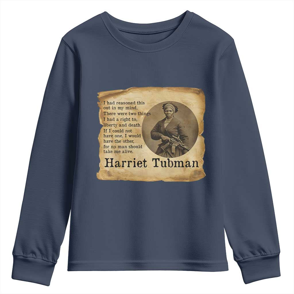 Harriet Tubman Quote Youth Sweatshirt Liberty Or Death Empowerment Gift - Wonder Print Shop