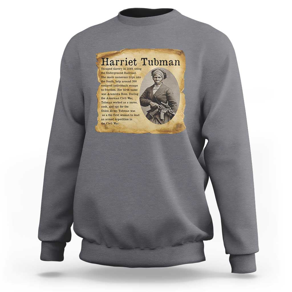 Vintage Harriet Tubman Poster Sweatshirt Female Empowerment History Gift - Wonder Print Shop