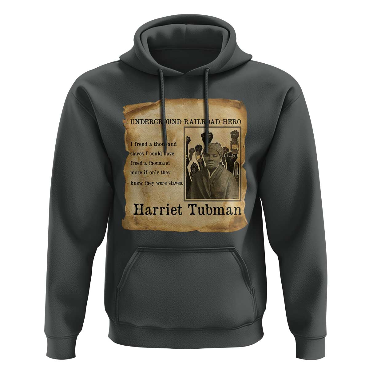 Harriet Tubman Quote Hoodie I Freed A Thousand People Vintage Poster - Wonder Print Shop