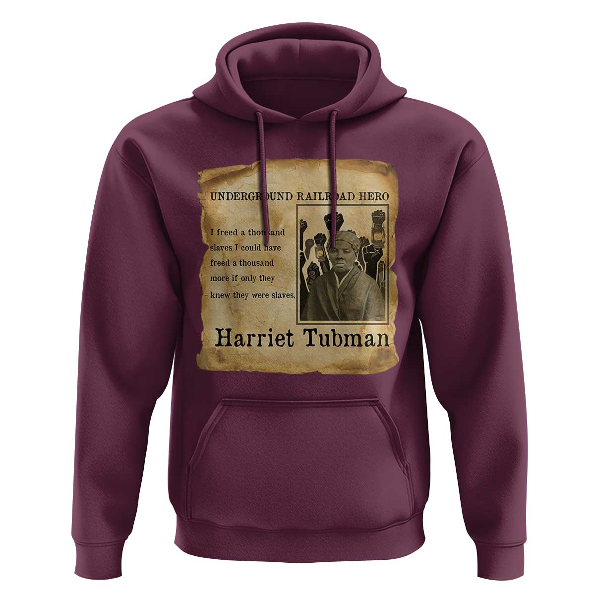 Harriet Tubman Quote Hoodie I Freed A Thousand People Vintage Poster - Wonder Print Shop