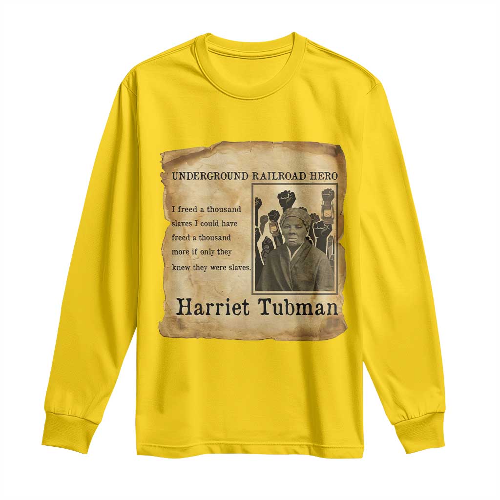 Harriet Tubman Quote Long Sleeve Shirt I Freed A Thousand People Vintage Poster - Wonder Print Shop