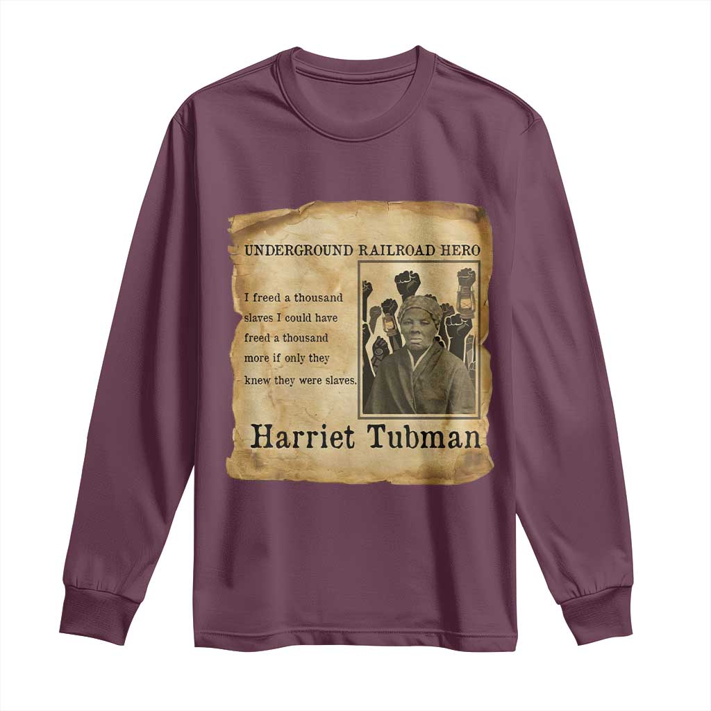 Harriet Tubman Quote Long Sleeve Shirt I Freed A Thousand People Vintage Poster - Wonder Print Shop