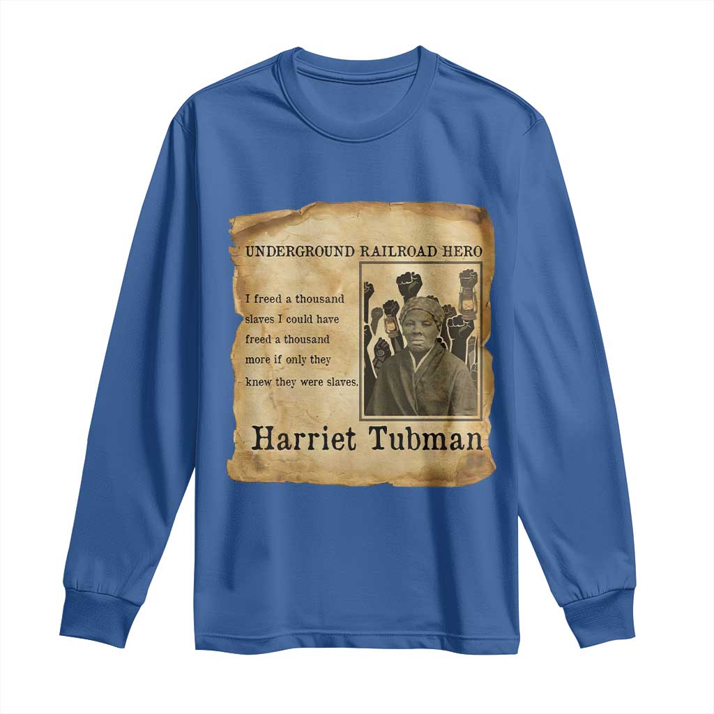 Harriet Tubman Quote Long Sleeve Shirt I Freed A Thousand People Vintage Poster - Wonder Print Shop