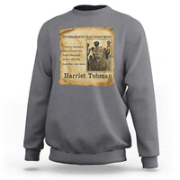Harriet Tubman Quote Sweatshirt I Freed A Thousand People Vintage Poster - Wonder Print Shop