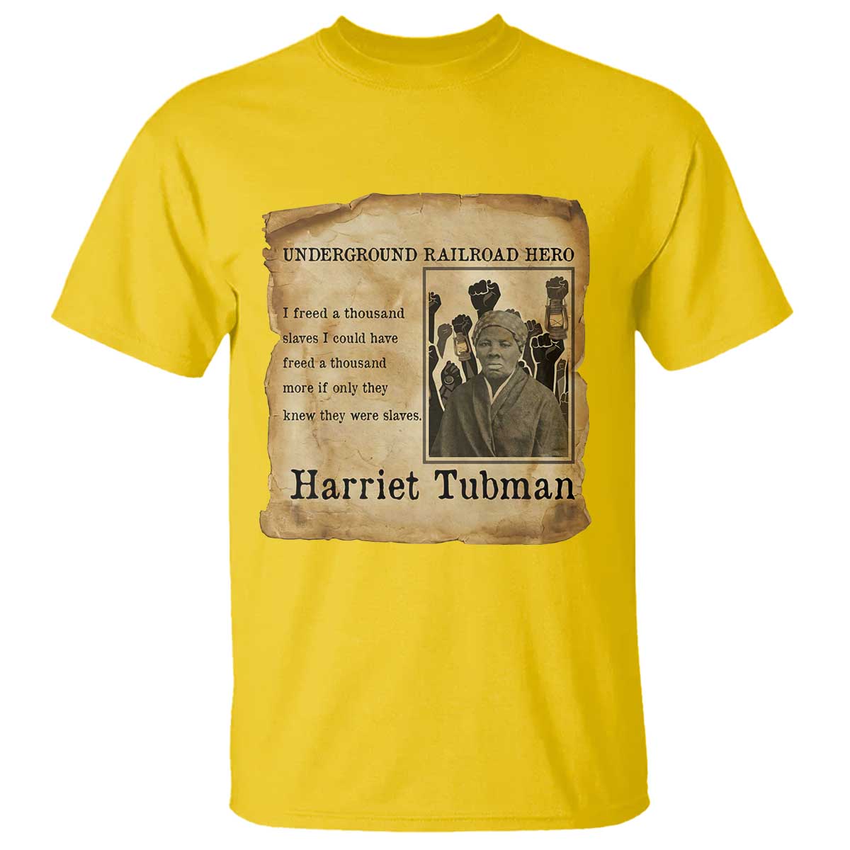 Harriet Tubman Quote T Shirt I Freed A Thousand People Vintage Poster - Wonder Print Shop
