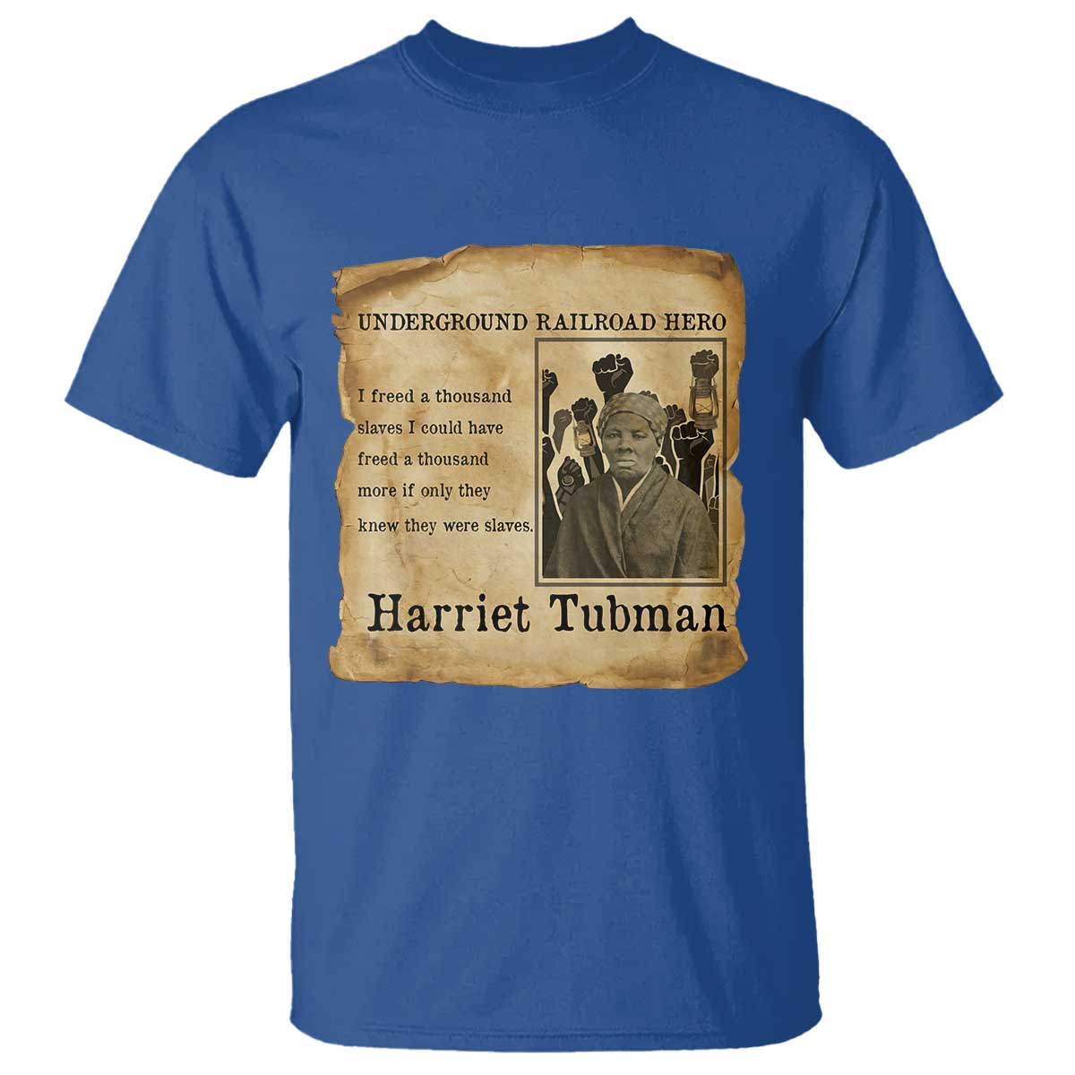 Harriet Tubman Quote T Shirt I Freed A Thousand People Vintage Poster - Wonder Print Shop