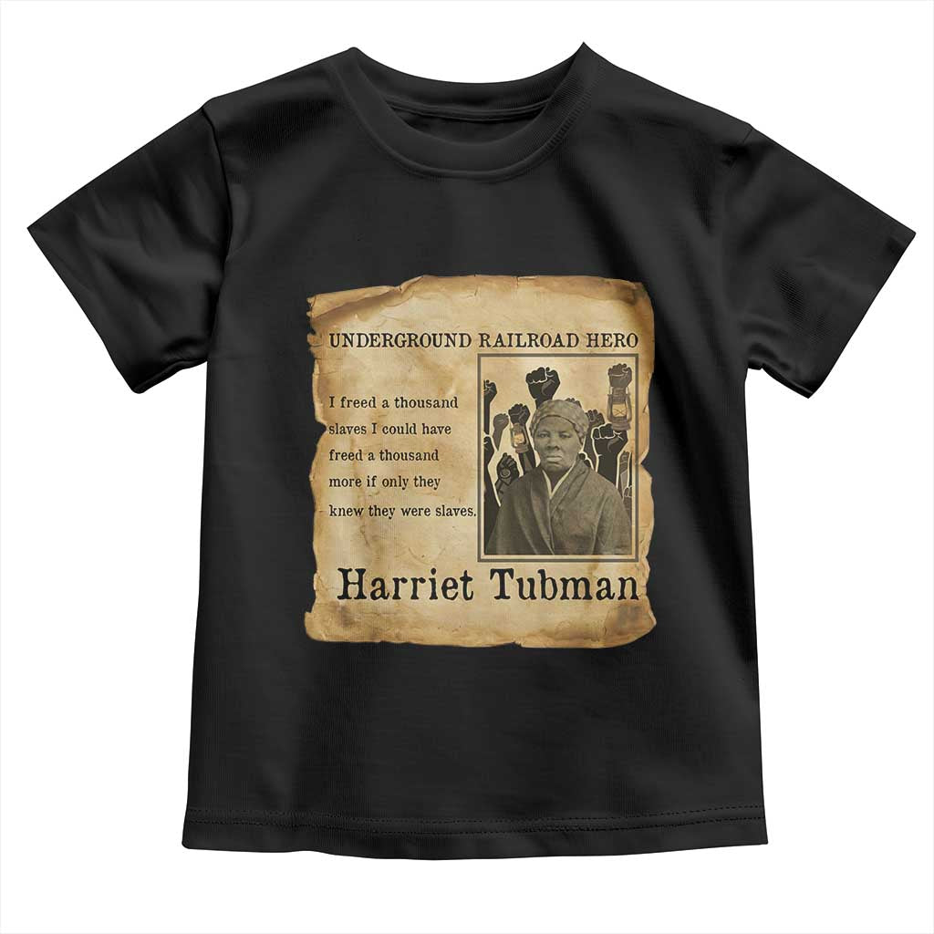 Harriet Tubman Quote Toddler T Shirt I Freed A Thousand People Vintage Poster - Wonder Print Shop