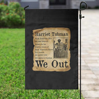 Vintage Harriet Tubman We Out Garden Flag Black American Hero History Gift - Wonder Print Shop