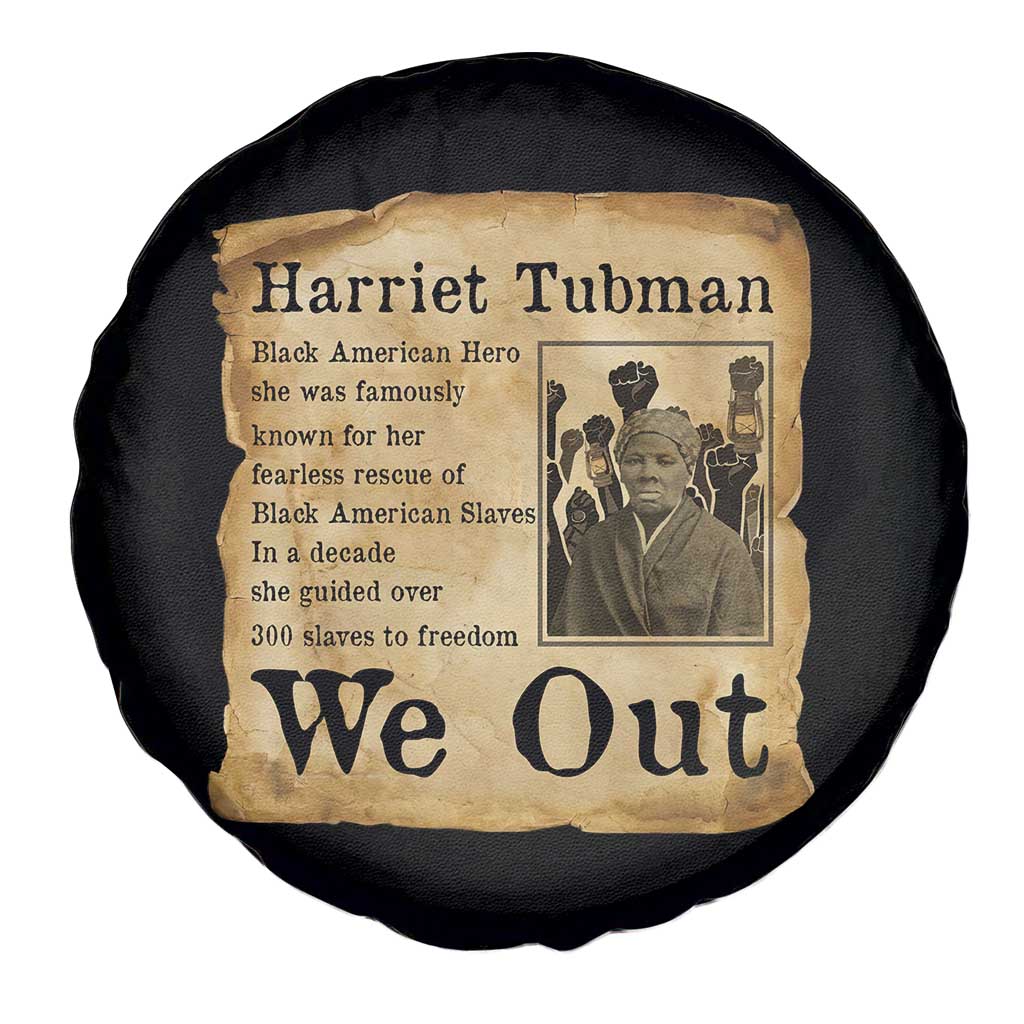 Vintage Harriet Tubman We Out Spare Tire Cover Black American Hero History Gift - Wonder Print Shop