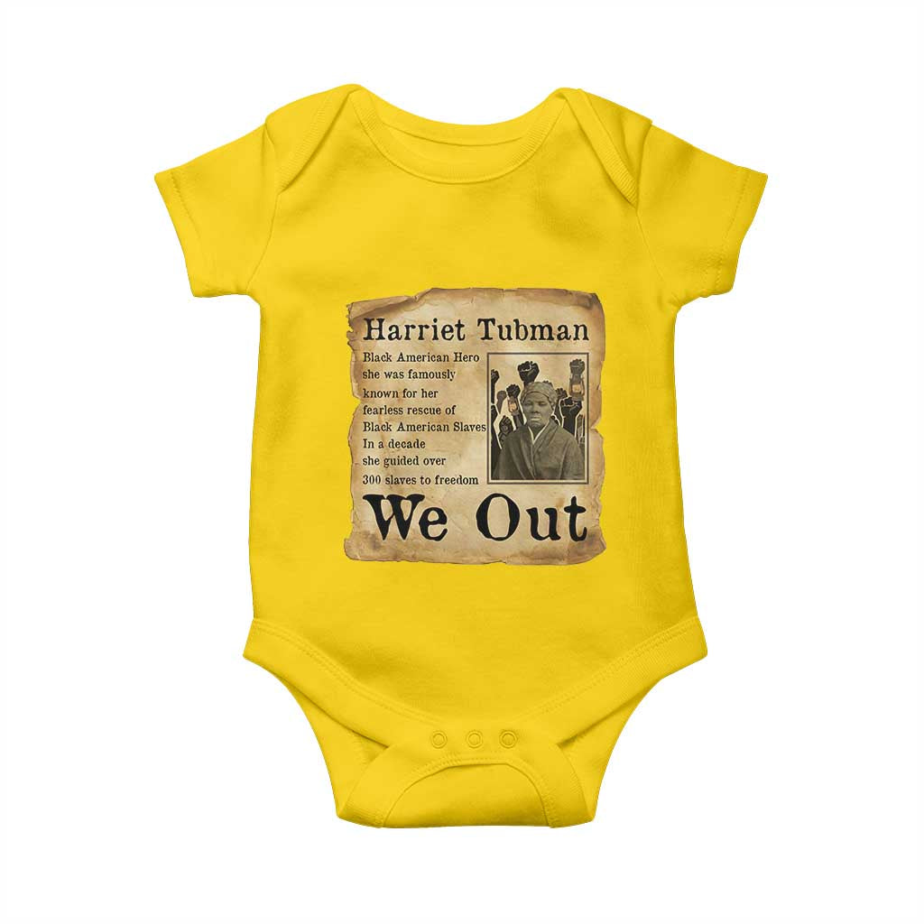 Vintage Harriet Tubman We Out Baby Onesie Black American Hero History Gift - Wonder Print Shop