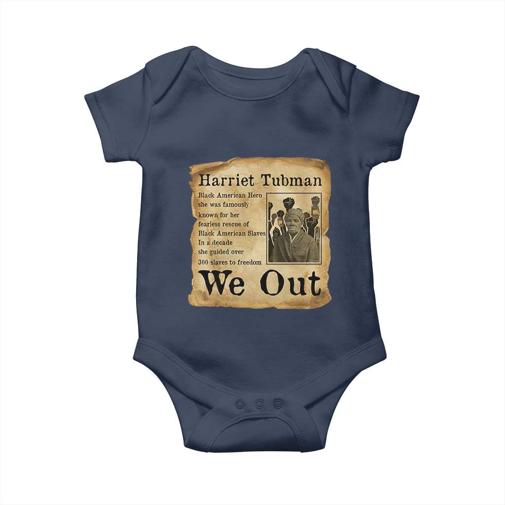 Vintage Harriet Tubman We Out Baby Onesie Black American Hero History Gift - Wonder Print Shop