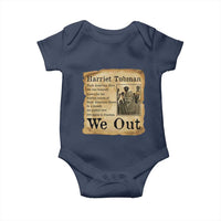 Vintage Harriet Tubman We Out Baby Onesie Black American Hero History Gift - Wonder Print Shop