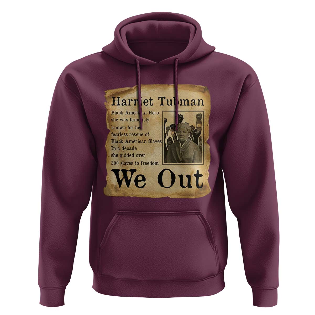 Vintage Harriet Tubman We Out Hoodie Black American Hero History Gift - Wonder Print Shop