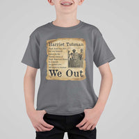 Vintage Harriet Tubman We Out T Shirt For Kid Black American Hero History Gift - Wonder Print Shop