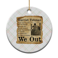 Vintage Harriet Tubman We Out Ceramic Ornament Black American Hero History Gift - Wonder Print Shop