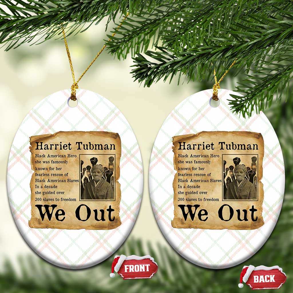 Vintage Harriet Tubman We Out Ceramic Ornament Black American Hero History Gift - Wonder Print Shop