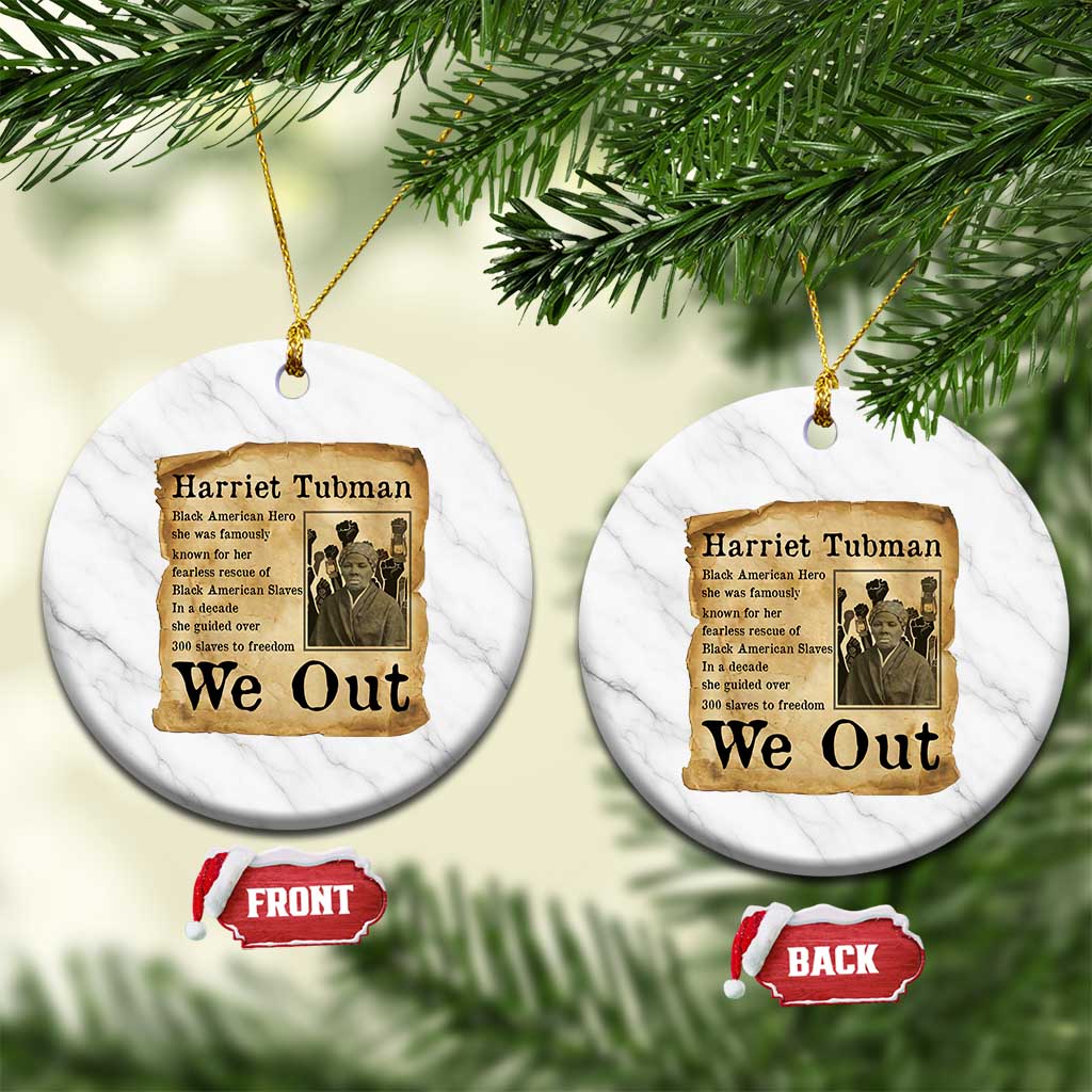 Vintage Harriet Tubman We Out Ceramic Ornament Black American Hero History Gift - Wonder Print Shop
