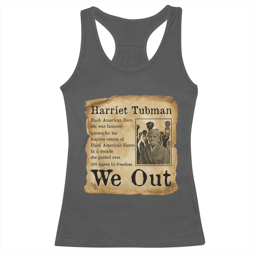 Vintage Harriet Tubman We Out Racerback Tank Top Black American Hero History Gift - Wonder Print Shop