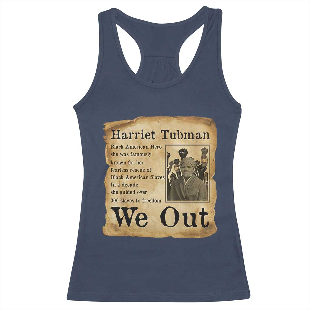 Vintage Harriet Tubman We Out Racerback Tank Top Black American Hero History Gift - Wonder Print Shop