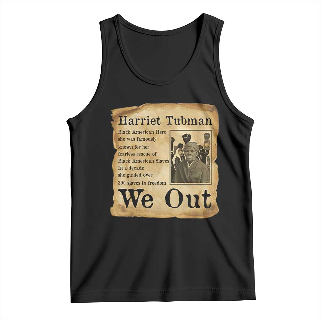 Vintage Harriet Tubman We Out Tank Top Black American Hero History Gift - Wonder Print Shop