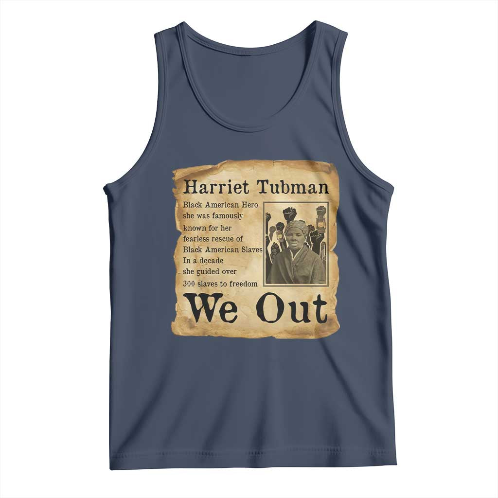 Vintage Harriet Tubman We Out Tank Top Black American Hero History Gift - Wonder Print Shop