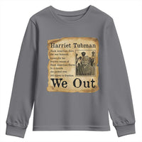Vintage Harriet Tubman We Out Youth Sweatshirt Black American Hero History Gift - Wonder Print Shop