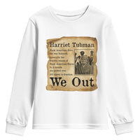 Vintage Harriet Tubman We Out Youth Sweatshirt Black American Hero History Gift - Wonder Print Shop