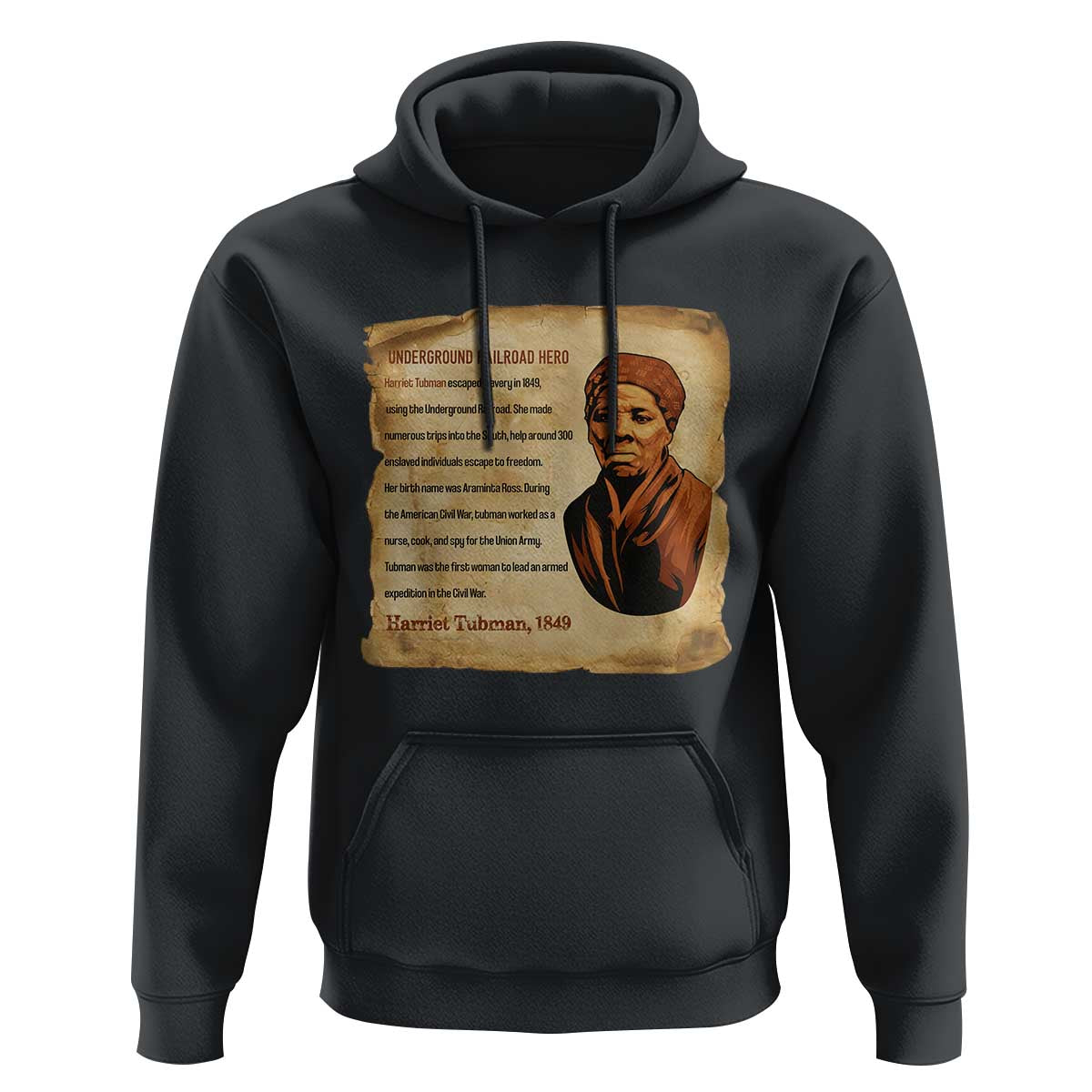 Harriet Tubman Hoodie Black American Hero Underground Railroad - Wonder Print Shop