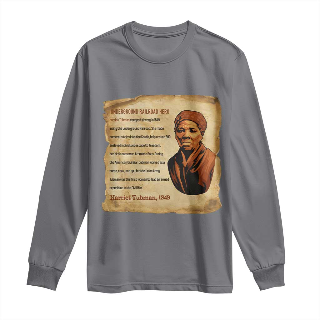 Harriet Tubman Long Sleeve Shirt Black American Hero Underground Railroad - Wonder Print Shop