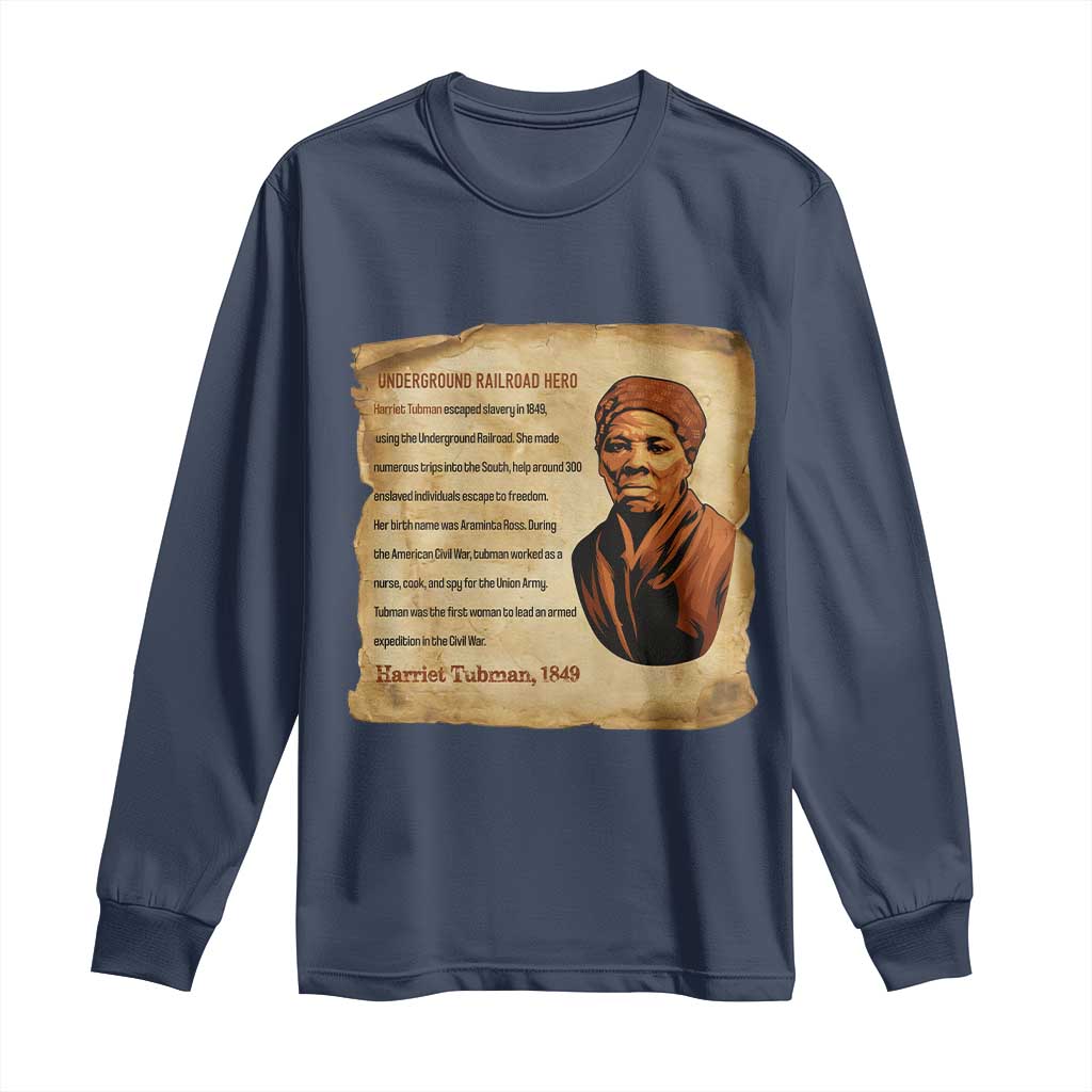 Harriet Tubman Long Sleeve Shirt Black American Hero Underground Railroad - Wonder Print Shop