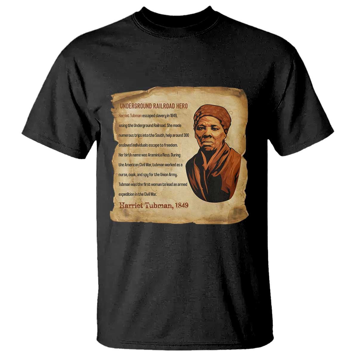 Harriet Tubman T Shirt Black American Hero Underground Railroad - Wonder Print Shop