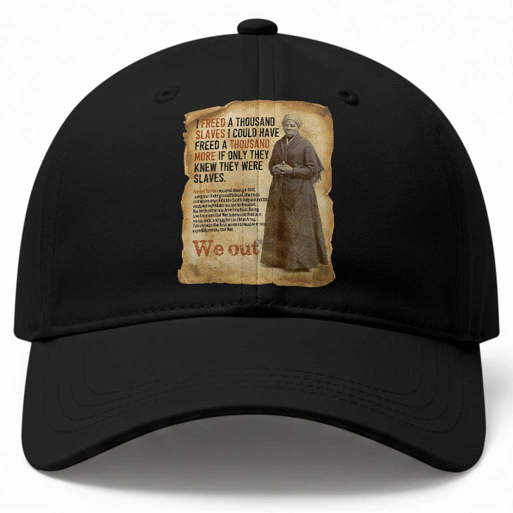 Harriet Tubman We Out Baseball Cap Vintage Black History Gift