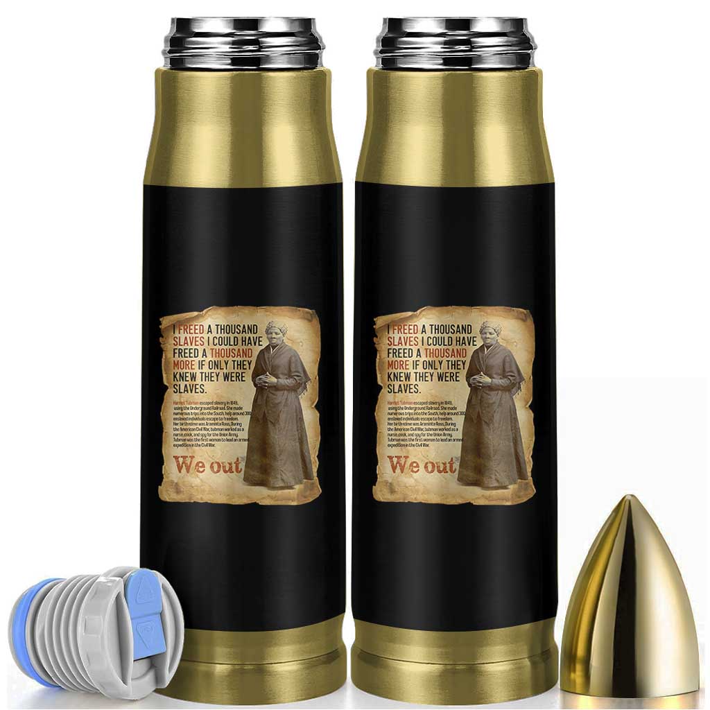 Harriet Tubman We Out Bullet Tumbler Vintage Black History Gift - Wonder Print Shop