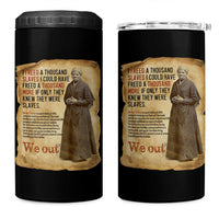 Harriet Tubman We Out 4 in 1 Can Cooler Tumbler Vintage Black History Gift - Wonder Print Shop