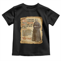 Harriet Tubman We Out Toddler T Shirt Vintage Black History Gift - Wonder Print Shop