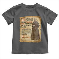 Harriet Tubman We Out Toddler T Shirt Vintage Black History Gift - Wonder Print Shop