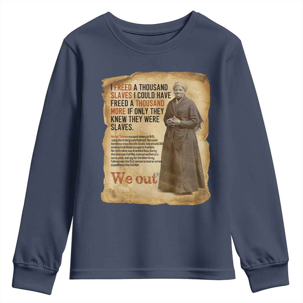 Harriet Tubman We Out Youth Sweatshirt Vintage Black History Gift - Wonder Print Shop