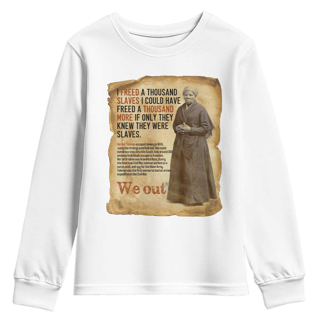 Harriet Tubman We Out Youth Sweatshirt Vintage Black History Gift - Wonder Print Shop