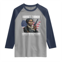 Harriet Tubman Patriotic Raglan Shirt Female Empowerment History Gift