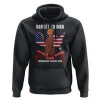Harriet Tubman Patriotic Hoodie Strong Black Women Pride
