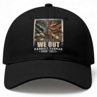 Harriet Tubman Baseball Cap We Out Civil Rights History Movement Gift