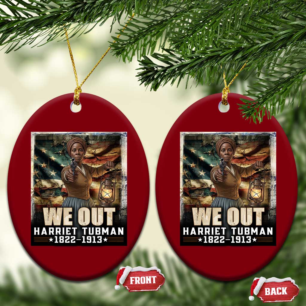 Harriet Tubman Ceramic Ornament We Out Civil Rights History Movement Gift