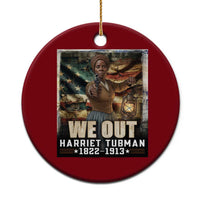 Harriet Tubman Ceramic Ornament We Out Civil Rights History Movement Gift