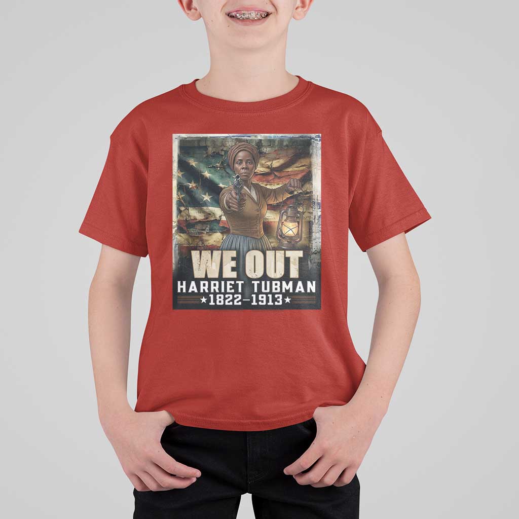 Harriet Tubman T Shirt For Kid We Out Civil Rights History Movement Gift