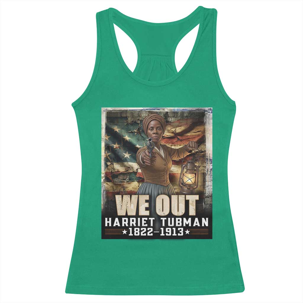 Harriet Tubman Racerback Tank Top We Out Civil Rights History Movement Gift