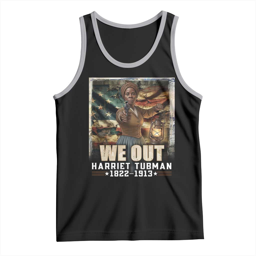 Harriet Tubman Tank Top We Out Civil Rights History Movement Gift