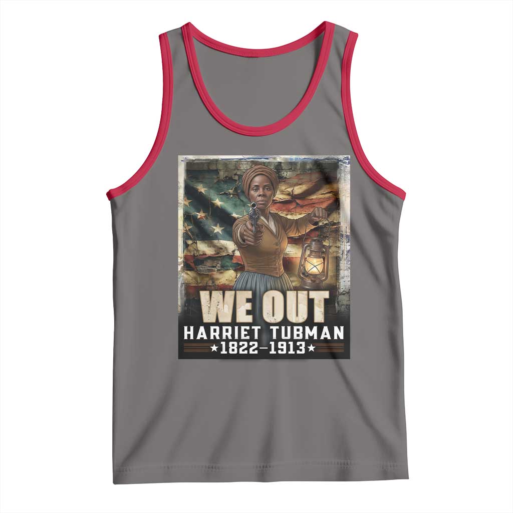 Harriet Tubman Tank Top We Out Civil Rights History Movement Gift