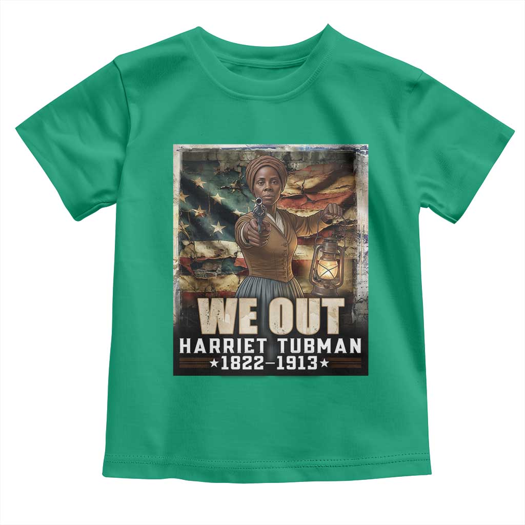 Harriet Tubman Toddler T Shirt We Out Civil Rights History Movement Gift