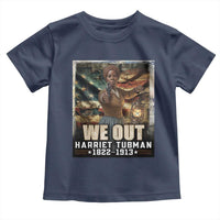 Harriet Tubman Toddler T Shirt We Out Civil Rights History Movement Gift
